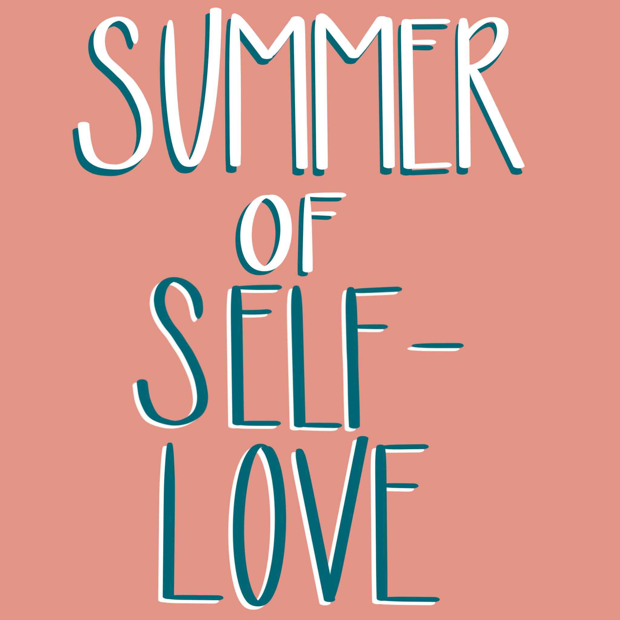 Summer_Of_Self-Love prioritize yourself self love