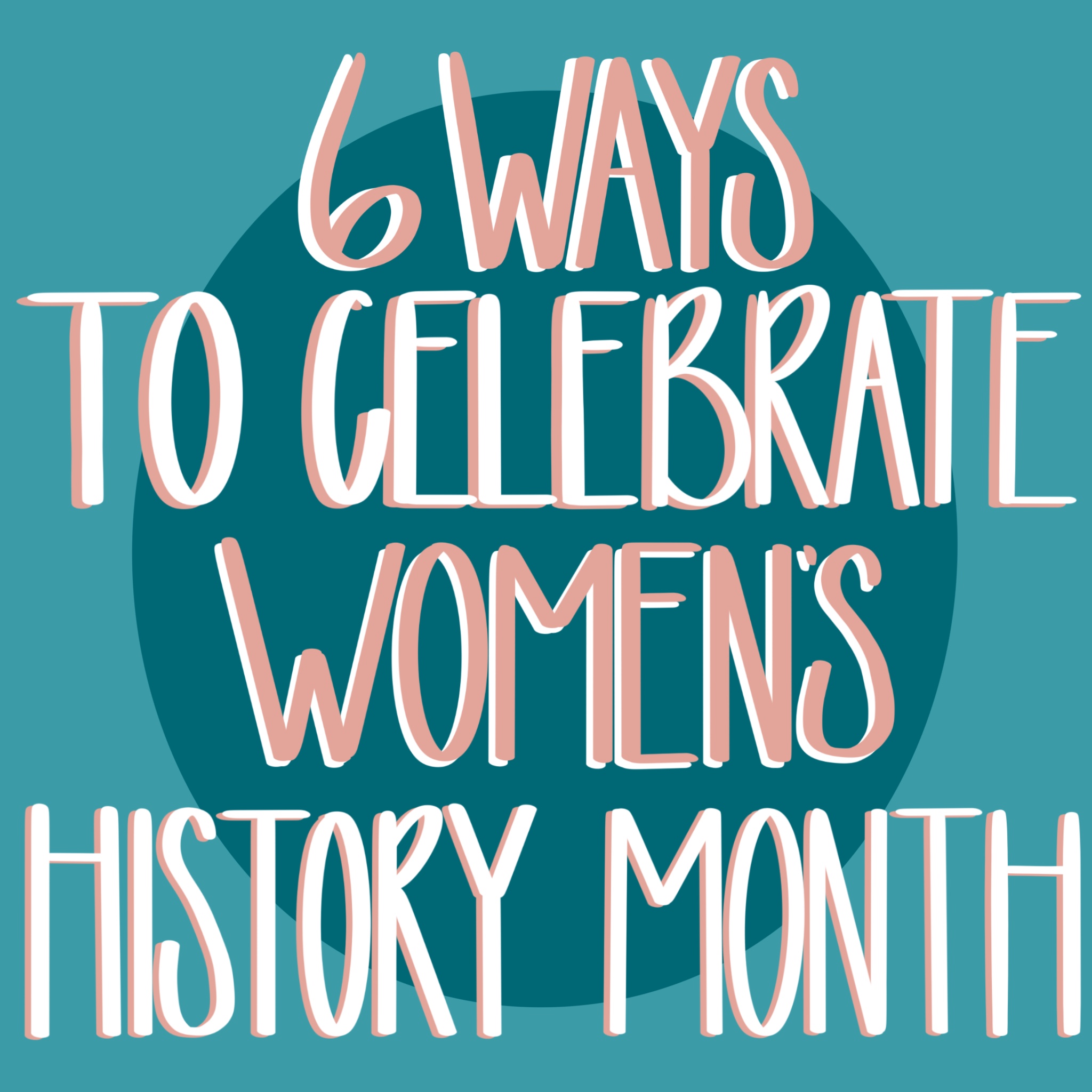 6 Ways to Celebrate Women’s HIstory Month celebrate women's history month sex positive emerson karsh lomardo